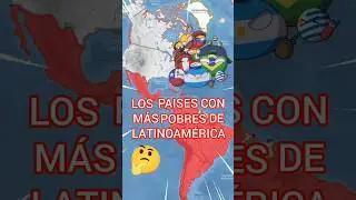 THE POOREST COUNTRIES IN LATIN AMERICA 