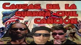 Causas de la guerra civil de Estados Unidos canción