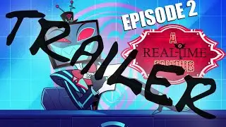 Hazbin Hotel - A Real-Time Fandub (TRAILER 3)