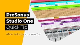 Studio One - Main volume automation - A quick tip