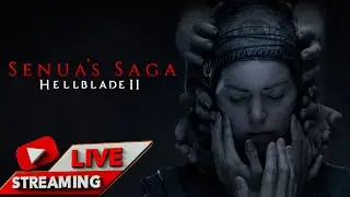 Senua's Saga: Hellblade II (Premiere LiveStream)