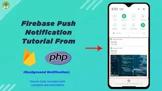 Android Studio Push Notifications from PHP | Background Notifications | Firebase Push Notification