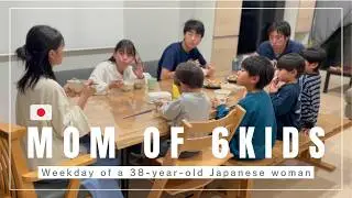 【Daily life in Japan】Mom of 6 kids | Weekdays Routine | 38 years old mom's real life |