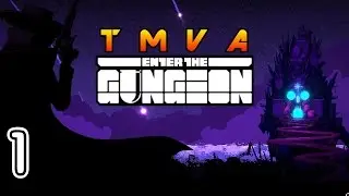 TMVA - Enter the Gungeon
