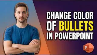 How To Change Color Of Bullets In PowerPoint (Easy Guide)