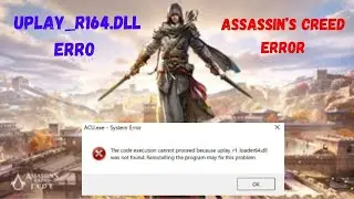 The code execution cannot proceed because uplay_r164.dll was not found  | Fix uplay_r164.dll (2024)