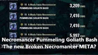 ESO l Necromancer Pummeling Goliath Bash, NEW BROKEN META?