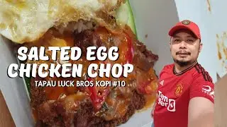 Tapau Salted Egg Chicken Chop Rice di Luck Bros Kopi Petaling Street #10