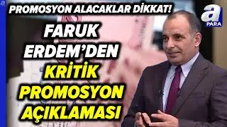 Promosyon Başvuruları Başladı! Peki Hangi Emekliler Promosyon Alacak? Faruk Erdem Tek Tek Yanıtladı