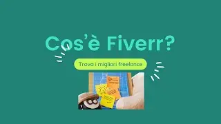 Scopri il Mondo di Fiverr: La piattaforma per trovare freelance e per lavorare da remoto