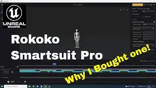 The Real Reason Why I Bought a Rokoko Smartsuit Pro - Iclone 8 Unreal Engine 5