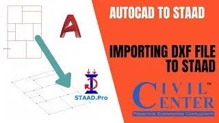 How to Import a DXF File to STAAD || Best Way to Make Beam Center Lines in STAAD