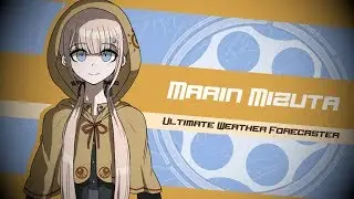 Meet the Ultimates - Marin Mizuta | Danganrebirth-Voices