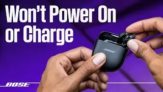 How to Fix Bose Earbuds That Won't Power On or Charge