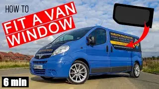 Van window instalation
