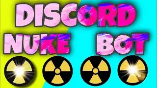 NUKEBOT SLOOMY WORKING 2023 FREE TO NUKE DISCORD SERVERS WITHOUT PERMISSIONS ON MOBILEPCTABLETLAPTOP