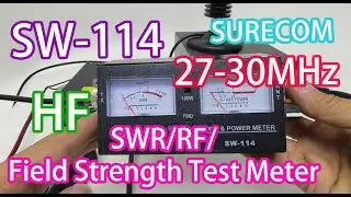 SURECOM SW-114 27-30MHz HF SWR/RF/Field Strength Test Meter