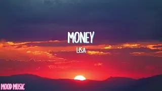 Lisa | Money - Lyrics