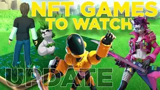 NFT Games To Watch Update w/ Unix Gaming