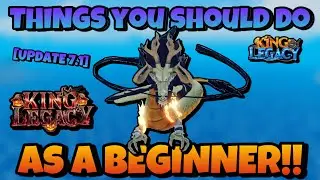 [UPDATE 7.1] BEGINNERS GUIDE: *THINGS TO DO!!* CATCHING UP IN KING LEGACY #roblox #kinglegacy