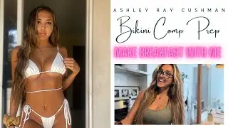 Week 1 Bikini Comp Prep: What I Eat For Breakfast!