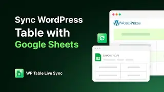 Google Sheets to WordPress Table Live Sync