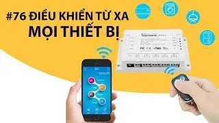 Bộ điều khiển thiết bị từ xa thế hệ mới - Cả WIFI lẫn sóng RF | New 76