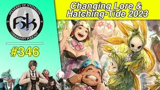 FFXIV's Changing Lore & Hatching-Tide 2023 Review | SoH | 