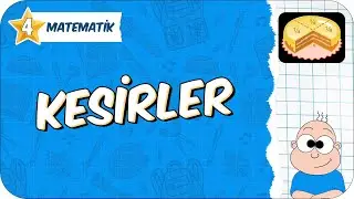 Kesirler 📘 4. Sınıf Matematik 