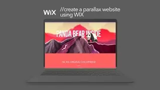Tutorial:  Create a parallax scrolling website using WIX