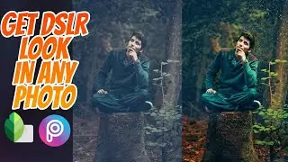 How to get DSLR look in Picsart and in Snapseed | PicsArt and Snapseed Editing Tutorial