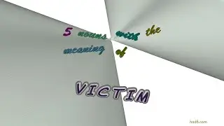 victim - 6 nouns synonym of victim (sentence examples)