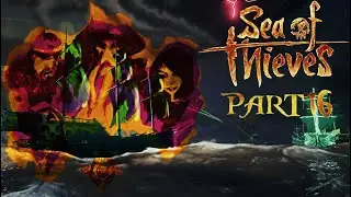 Sea of Thieves Part 16 Herren der See