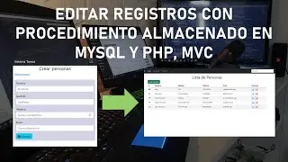 Actualizar Datos con Procedimiento Almacenado en MySQL y PHP - Clase 29