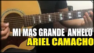 How to Play - Mi más grande anhelo by Ariel Camacho - GUITAR TUTORIAL with Jorge Aguilera!