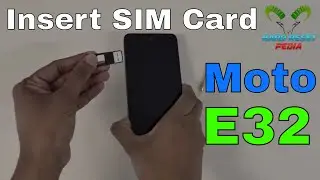 Motorola Moto E32 Insert The SIM Card