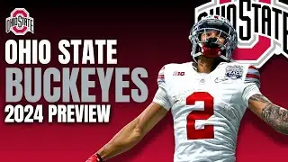 Ohio State Buckeyes 2024 Preview | Full Depth Chart and Schedule Breakdowns