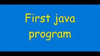 Java first program in hindi |compile Java program | how to run program in java | hello world in java