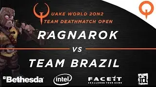 Ragnarok vs Team Brazil - ZTNDM3 / Aerowalk (QuakeCon 2016)