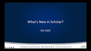 What's new in Scholar Fall 2023