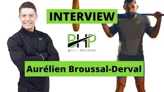 INTERVIEW AVEC AURELIEN BROUSSAL DERVAL 🏋🏻‍♂️💪🏻