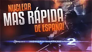 ☺ MW2: *SOLO* Nuke en 67s - Nuke Más Rápida de España