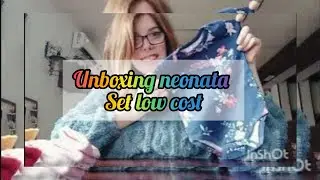 unboxing neonata - set low cost - AliExpress