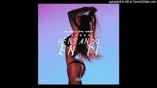 LA MAFIA DEL AMOR FT TAKERS-PENSANDO EN TI