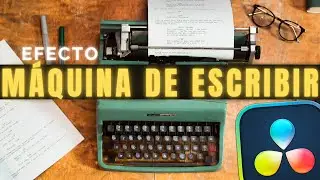 Cómo hacer el efecto MÁQUINA DE ESCRIBIR en Davinci Resolve
