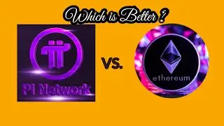 Is Pi network Better than Etherium ?