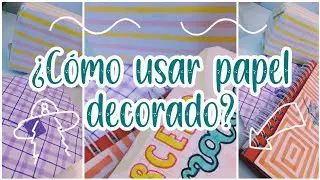 ¿Cómo usar papel decorado? 👀
