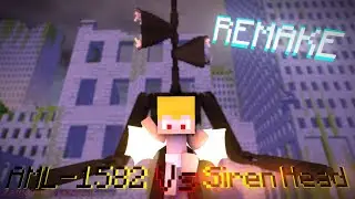 AML-1582 Vs Siren Head REMAKE - Minecraft Animation