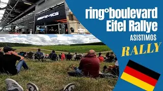VISITO el ring°boulevard y ASISTIMOS al Eifel Rallye! [Pt.2]