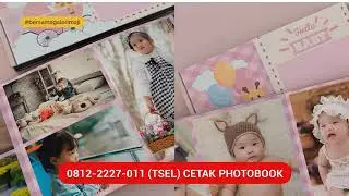 0812-2227-011 (TSEL) Cetak Photobook Murah